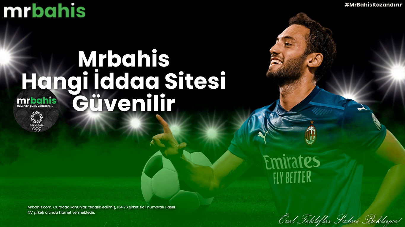 Mrbahis Hangi İddaa Sitesi Güvenilir