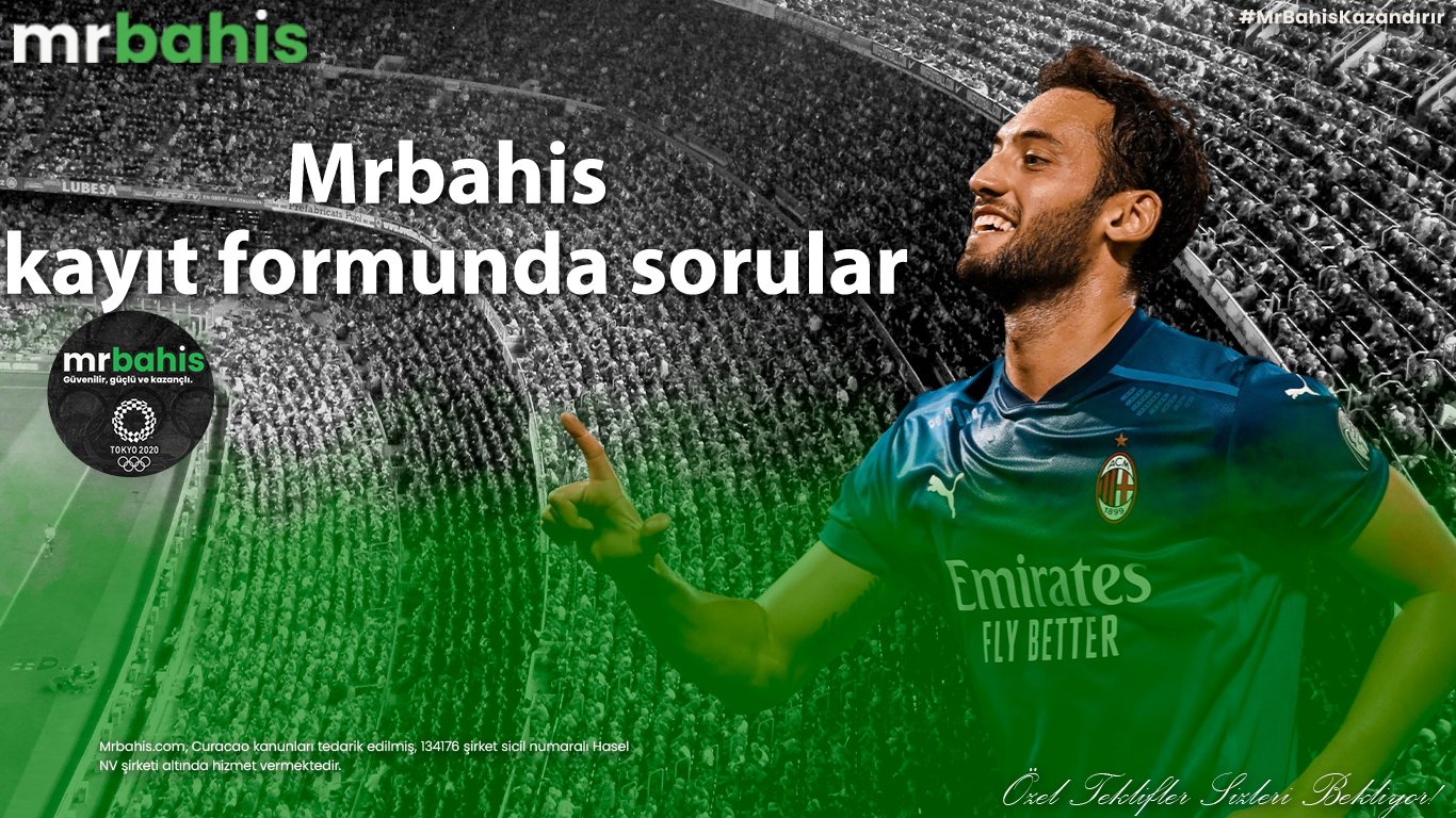 Mrbahis kayıt formunda sorular