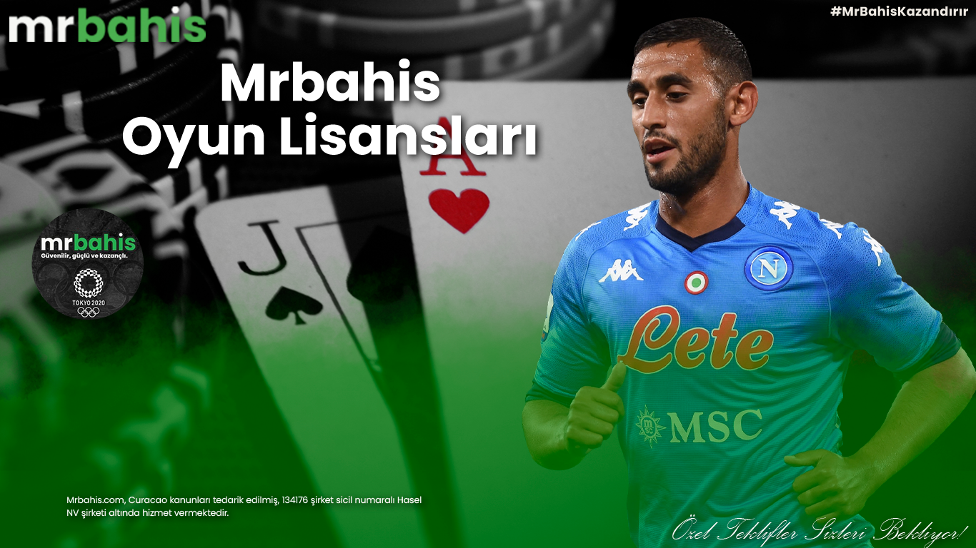 Mrbahis oyun lisanslar