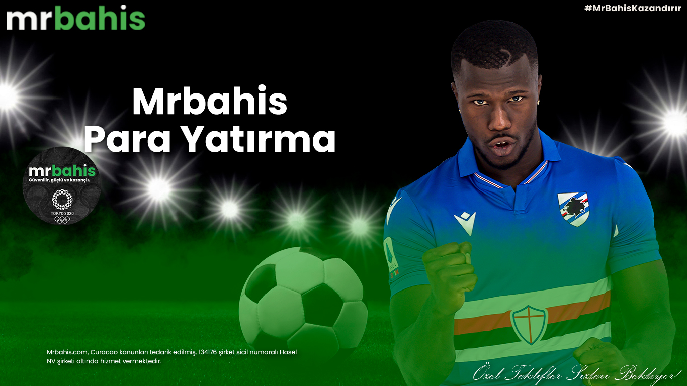 Mrbahis para yatırma