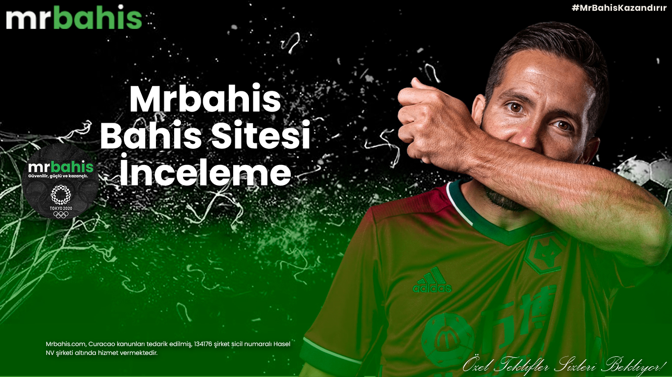 Mrbahis bahis sitesi inceleme