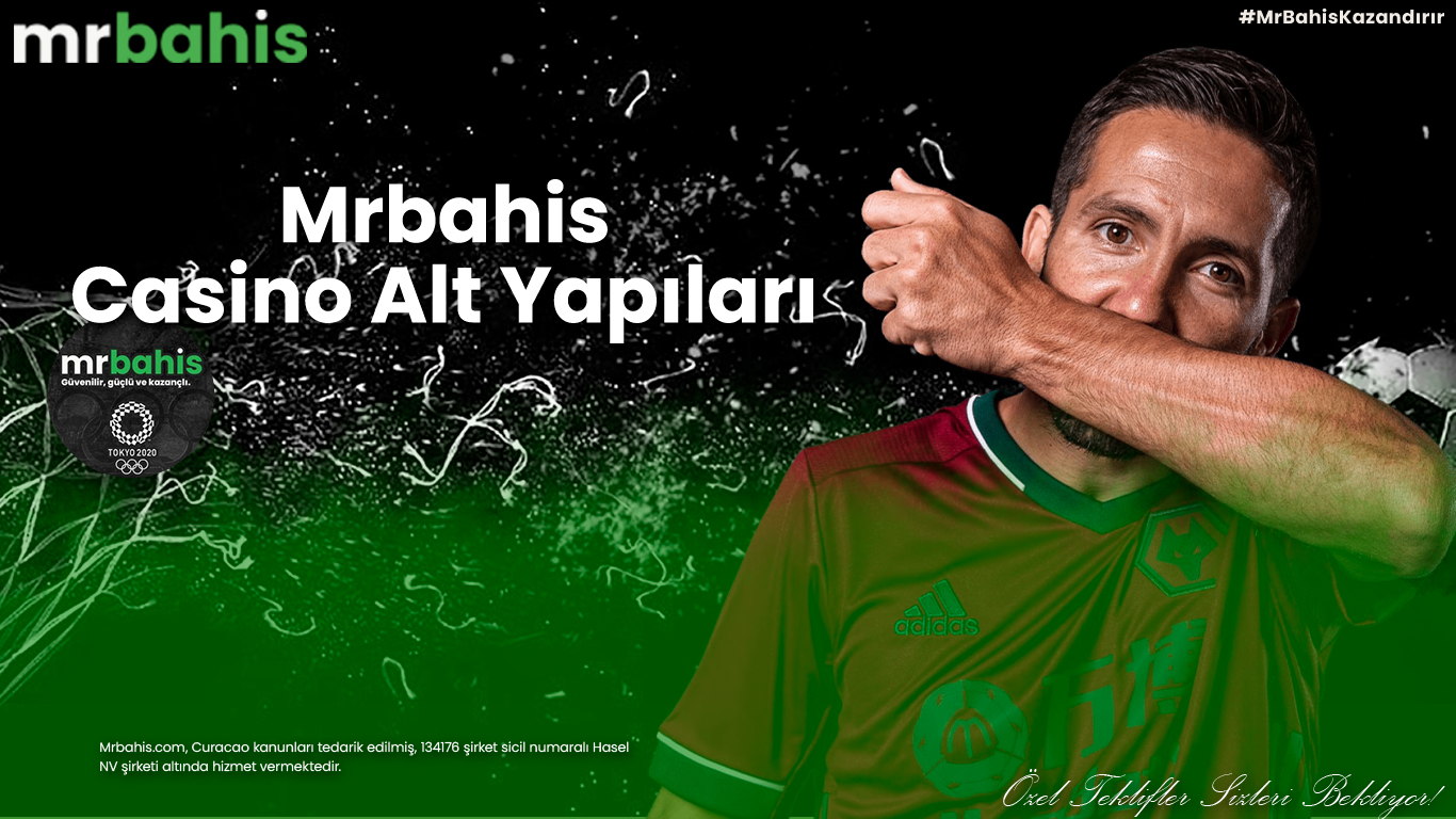 Mrbahis casino alt yapıları