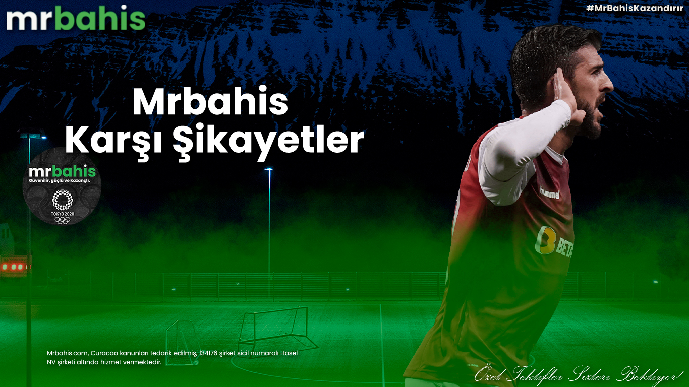 Mrbahis karşı şikayetler