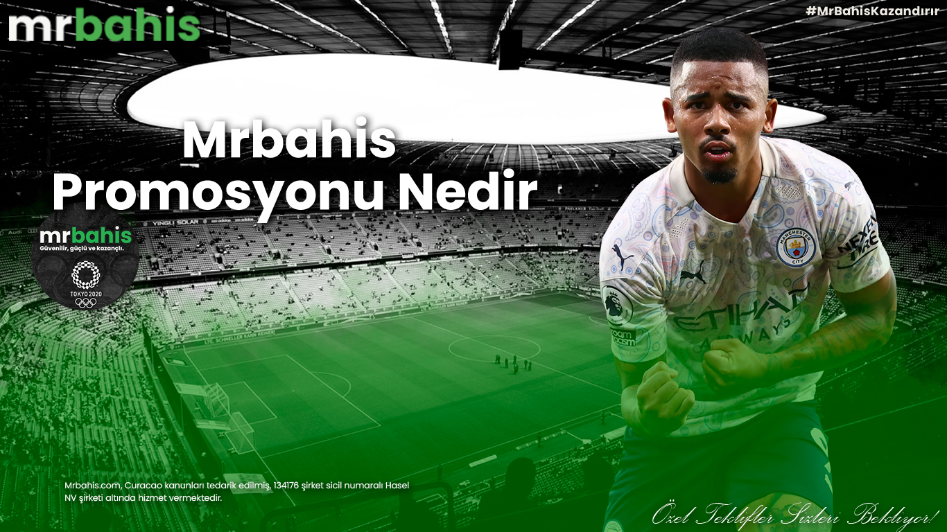 Mrbahis promosyonu nedir