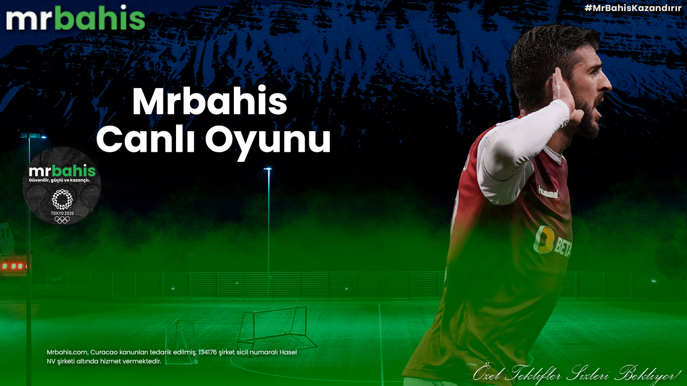 Mrbahis Canlı Oyunu