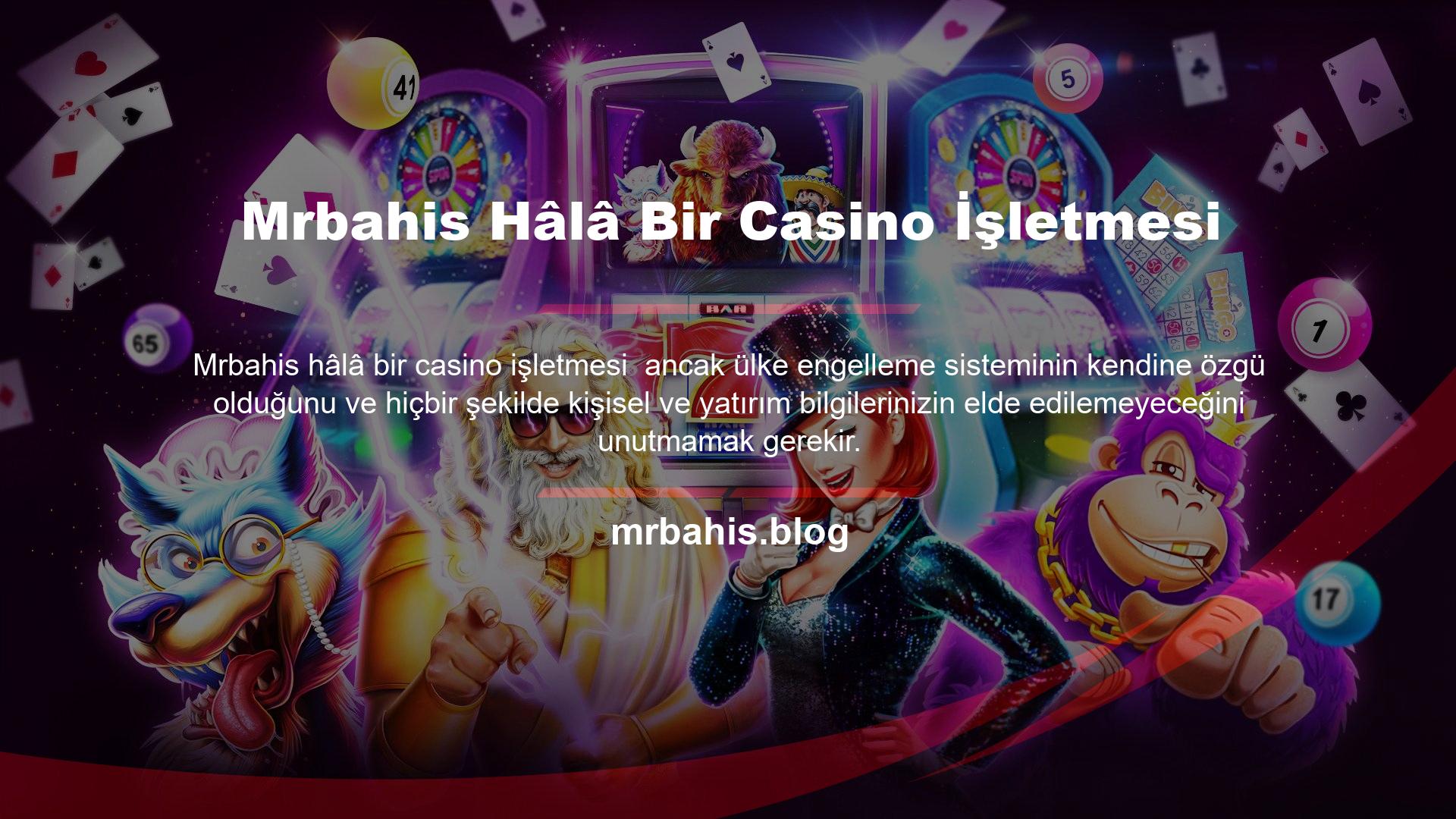 Mrbahis, casino meraklıları tarafından hedef alınmayı önlemek için sitenin tasarımının, içeriğinin ve bilgilerinin bütünlüğünü koruyacaktır Mrbahis hafta içi olağan adres değişikliği